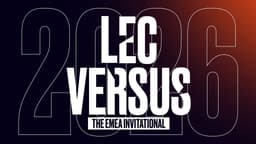 LoL: LEC Versus 2026 Winner 